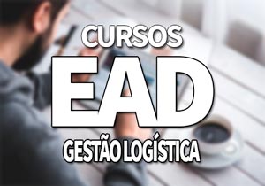 Cursos EAD Gestão Logística